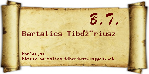 Bartalics Tibériusz névjegykártya